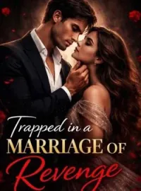Trapped in a Marriage of RevengeShort Dramas