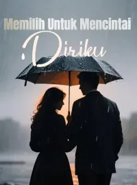 Sampul Novel Memilih Untuk Mencintai Diriku