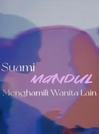 Sampul Novel Suami Mandul Menghamili Wanita Lain