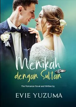 Sampul Novel MENIKAH DENGAN SULTAN