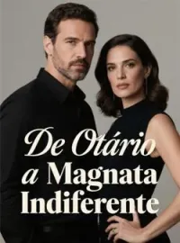 Capa do romance De Otário a Magnata Indiferente