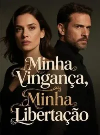 Capa do romance Minha Vingança, Minha Libertação