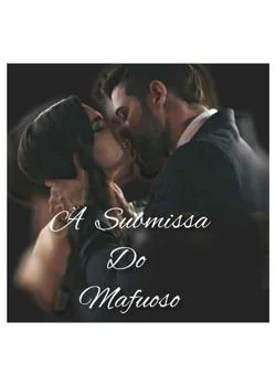 Capa do romance A submissa do mafioso