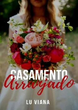 Capa do romance Casamento arranjado - Joice e Miguel 