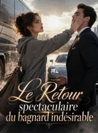 Couverture du roman Le Retour spectaculaire du bagnard indésirable