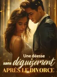 Couverture du roman Une déesse sans déguisement après le divorce