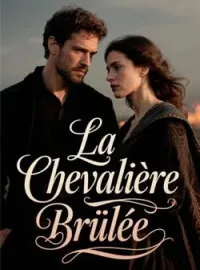Couverture du roman La Chevalière Brûlée