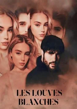 Couverture du roman Les louves blanches 