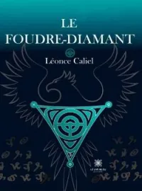 Couverture du roman Le Foudre-diamant