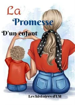 Couverture du roman La promesse d'un enfant