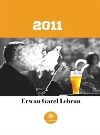 Couverture du roman 2011: La chute de la vie nocturne de Cherbourg
