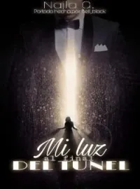 Portada de la novela Mi Luz Al Final Del Túnel