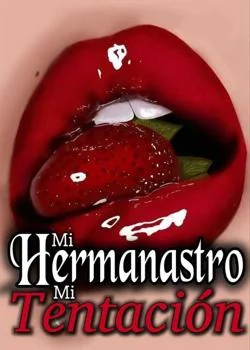 Portada de la novela Mi Hermanastro Mi Tentacion