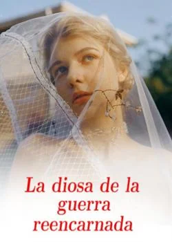 La diosa de la guerra reencarnada