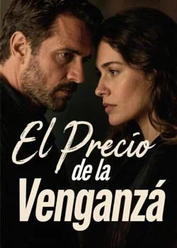 Portada de la novela El Precio de la Venganza