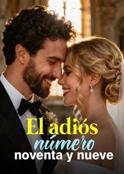 Portada de la novela El adiós número noventa y nueve