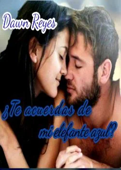 Portada de la novela ¿Te acuerdas de mi elefante azul?