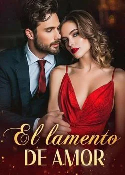 Portada de la novela El lamento de amor