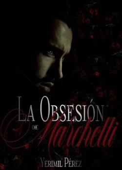 La obsesión de Marchetti