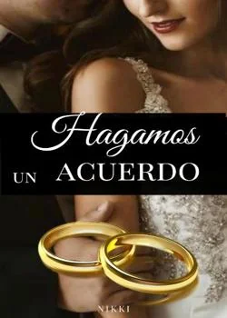Portada de la novela Hagamos un acuerdo