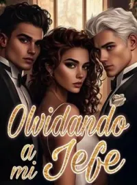 Portada de la novela Olvidando a mi Jefe