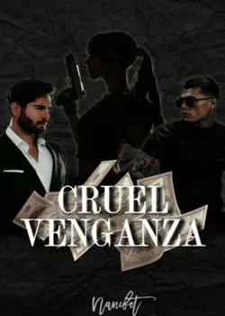 Portada de la novela Cruel Venganza
