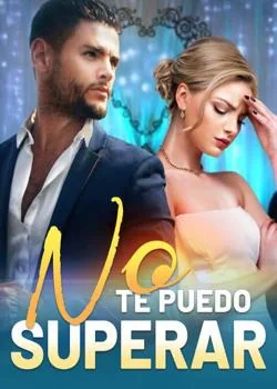 Portada de la novela No Te Puedo Superar
