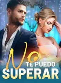 Portada de la novela No Te Puedo Superar