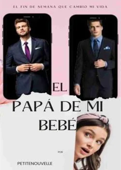 Portada de la novela El papá de mi bebé