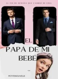 El papá de mi bebé