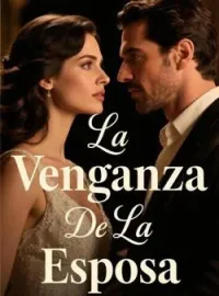Portada de la novela La Venganza De La Esposa