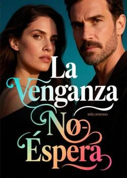 Portada de la novela La Venganza No Espera