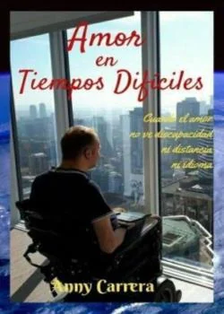 Portada de la novela Amor en tiempos difíciles