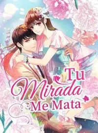 Portada de la novela Tu Mirada Me Mata