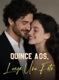 Portada de la novela Quince Años, Luego Una Foto