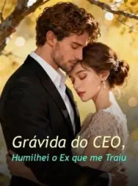 Capa do romance Grávida do CEO, Humilhei o Ex que me Traiu