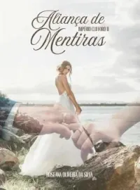 Capa do romance Aliança de Mentiras - Império Clifford II