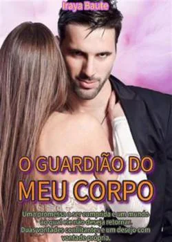 Capa do romance O Guardião do meu Corpo