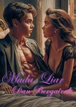 Sampul Novel Muda, Liar dan Bergairah