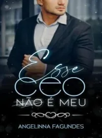Esse CEO não é Meu
