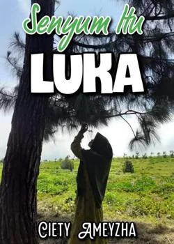 Senyum Itu Luka