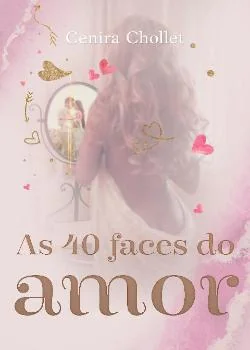 Capa do romance As 40 faces do amor: Face 1- O marido substituto