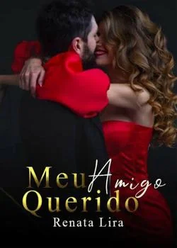 Capa do romance Meu Amigo Querido