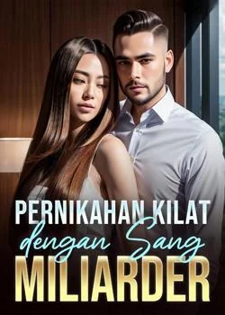 Sampul Novel Pernikahan Kilat dengan Sang Miliarder