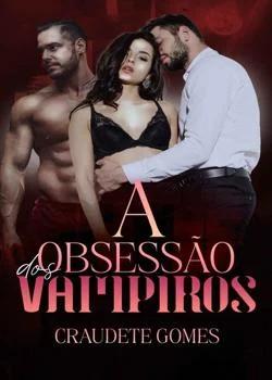 Capa do romance A obsessão dos Vampiros