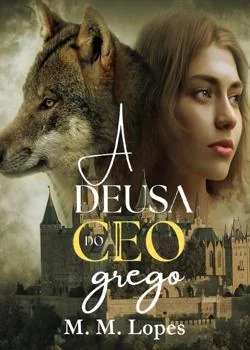 Capa do romance A Deusa do CEO Grego