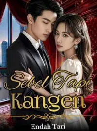 Sampul Novel SEBEL TAPI KANGEN