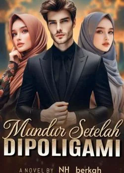 Sampul Novel Mundur Setelah Dipoligami