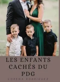 Couverture du roman LES ENFANTS CACHÉS DU PDG