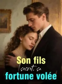 Couverture du roman Son fils secret, sa fortune volée